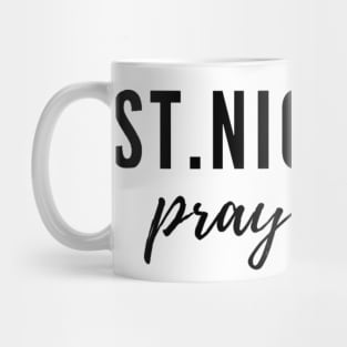 St. Nicholas pray for us Mug